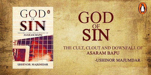 Book named “God of Sin: The Cult, The Clout and Downfall of Asaram Bapu” released after court nod