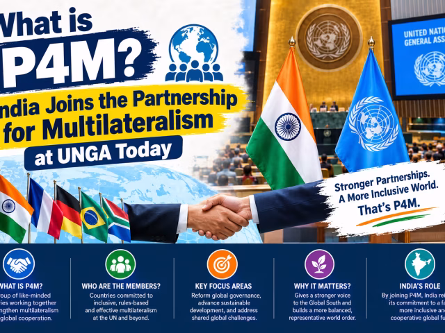 What is P4M? India Joins the Partnership for Multilateralism at UNGA Today